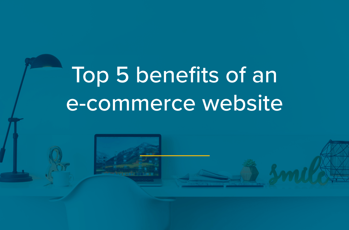 The-benefits-of-an-e-commerce-website-