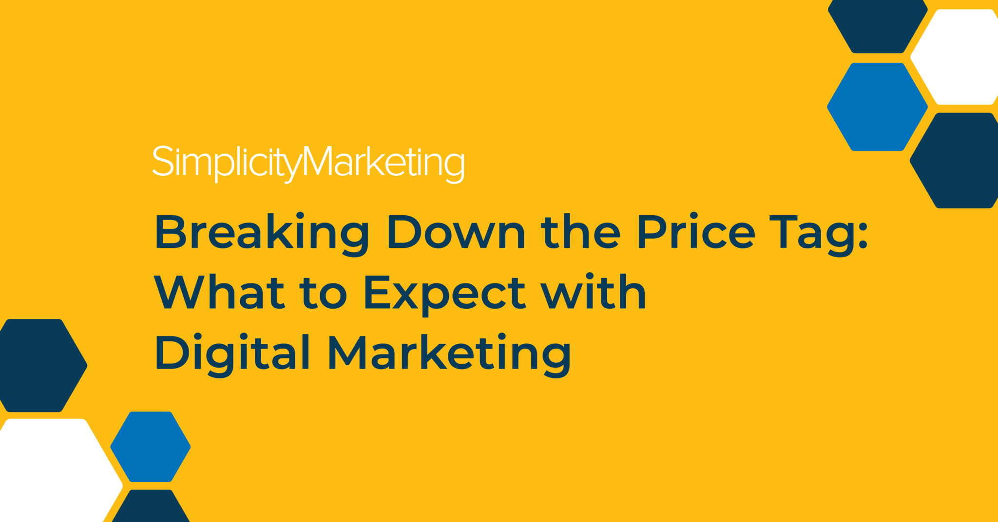 Blog Image Breaking Down the Price Tag: What to Expect with Digital Marketing